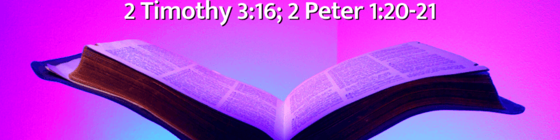 unApologetic Truths: Is the Bible Authentic? - 2 Timothy 3:16-17; 2 Peter 1:20-21