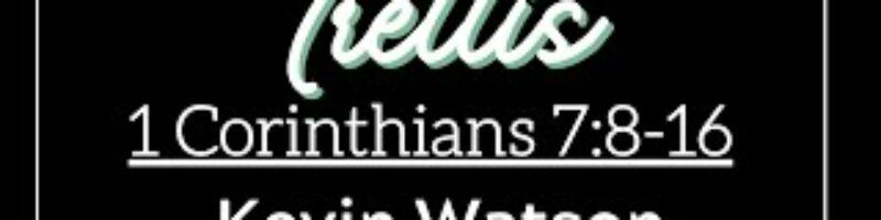 Trellis Tuesday//1 Corinthians 9:1-16