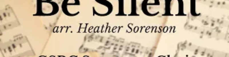 Be Silent arr. Heather Sorenson by GSBC Choir ft. Mariano Gongaro on Cello